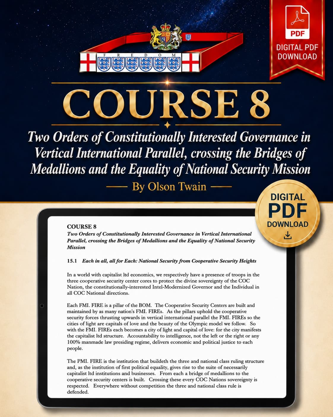 Two Orders of Constitutionally Interested Governance in Vertical International Parallel, crossing the Bridges of Medallions and the Equality of National Security Mission
